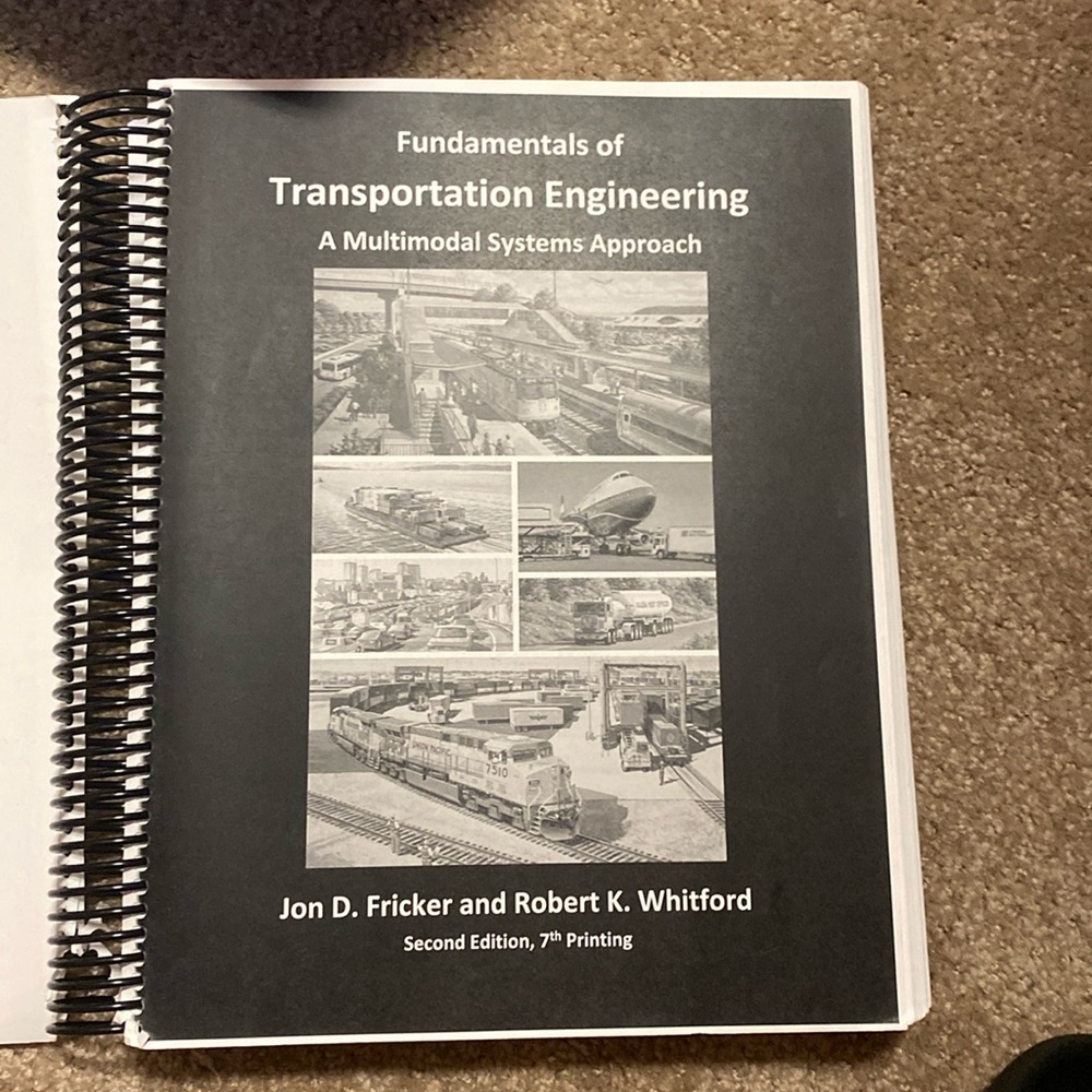 Fundamentals of transportation engineering, John D Fricker, second edition